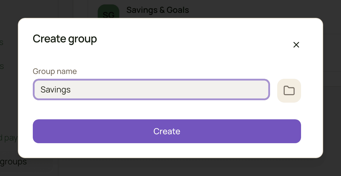 The Create group dialog with the name Savings entered in the Group name field.